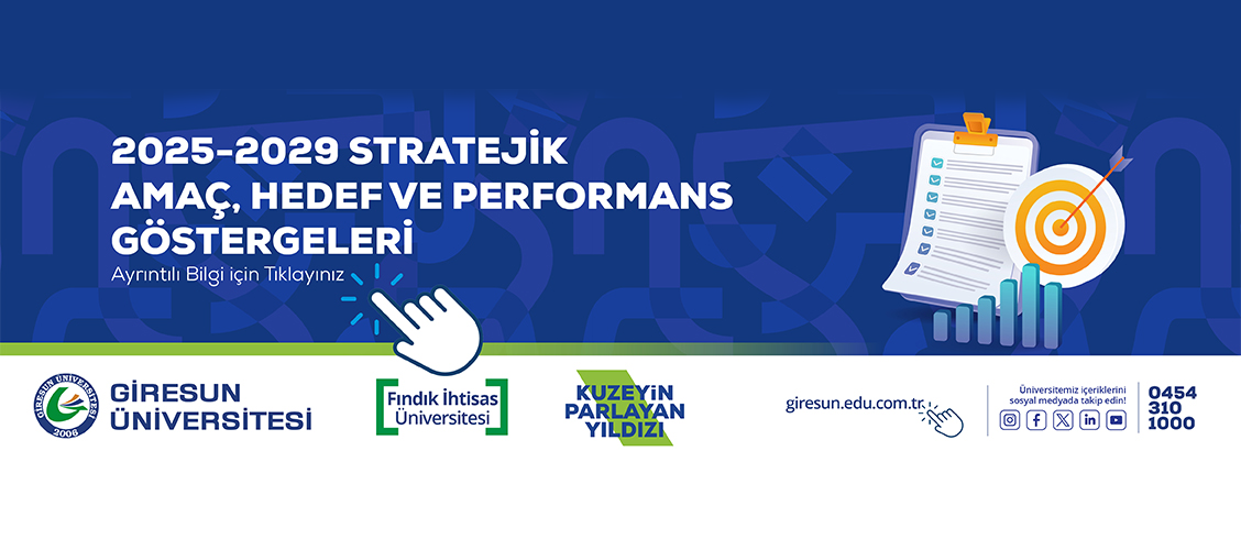 2025-2029 Stratejik Amaç, Hedef ve Performans Göstergeleri